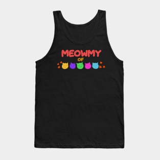 Meowmy of five Tank Top